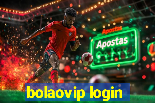 bolaovip login